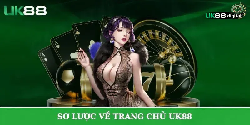 gioi thieu so luoc ve trang chu uk88 Giới thiệu sơ lược về trang chủ uk88